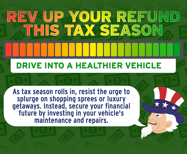 Transform Your Tax Refund Into a Healthier Vehicle