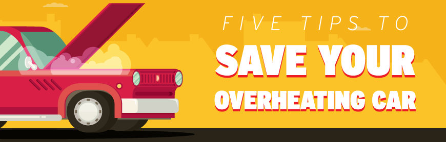 Five Tips to Save Your Overheating Car Banner