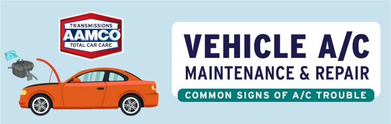 AAMCO illustration of 4 Common Signs of Vehicle A/C Trouble