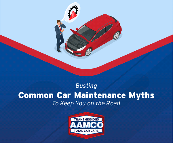 Busting Common Car Maintenance Myths To Keep You on the Road